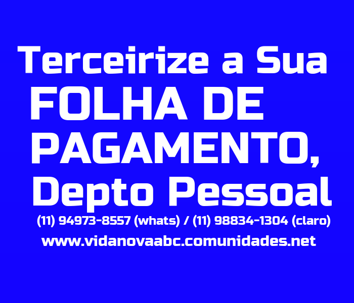 TERCEIRIZAÇÃO DEPTO PESSOAL e FOLHA DE PAGAMENTO para Empresas e Contadores